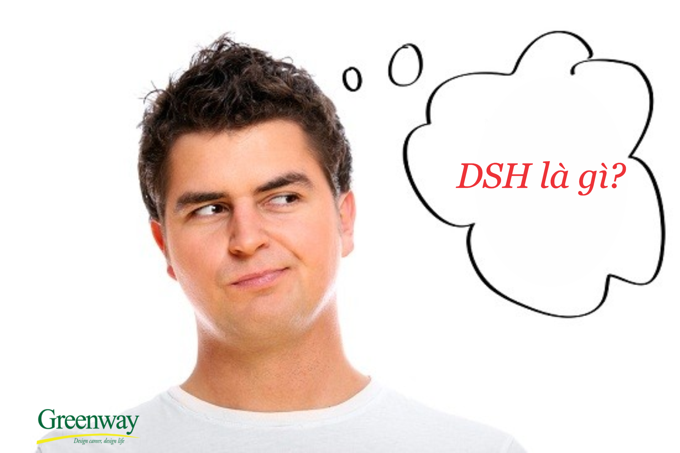 DSH là gì và những điều cần biết về DSH