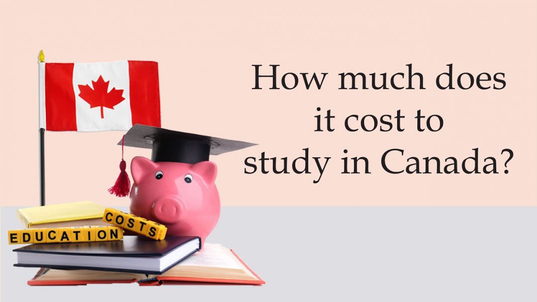Chi phí du học Canada một năm tốn bao nhiêu tiền?